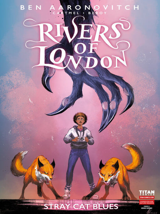 Title details for Rivers of London: Stray Cat Blues (2024), Issue 1 by Ben Aaranovitch - Available